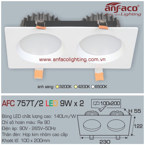 Đèn LED âm trần Anfaco AFC 757/2T-9Wx2